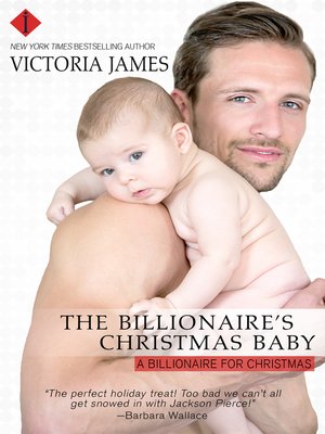 cover image of The Billionaire's Christmas Baby--A Red River Series Book
